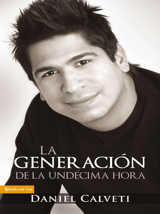 Title details for Generación de la undécima hora by Daniel Calveti - Available